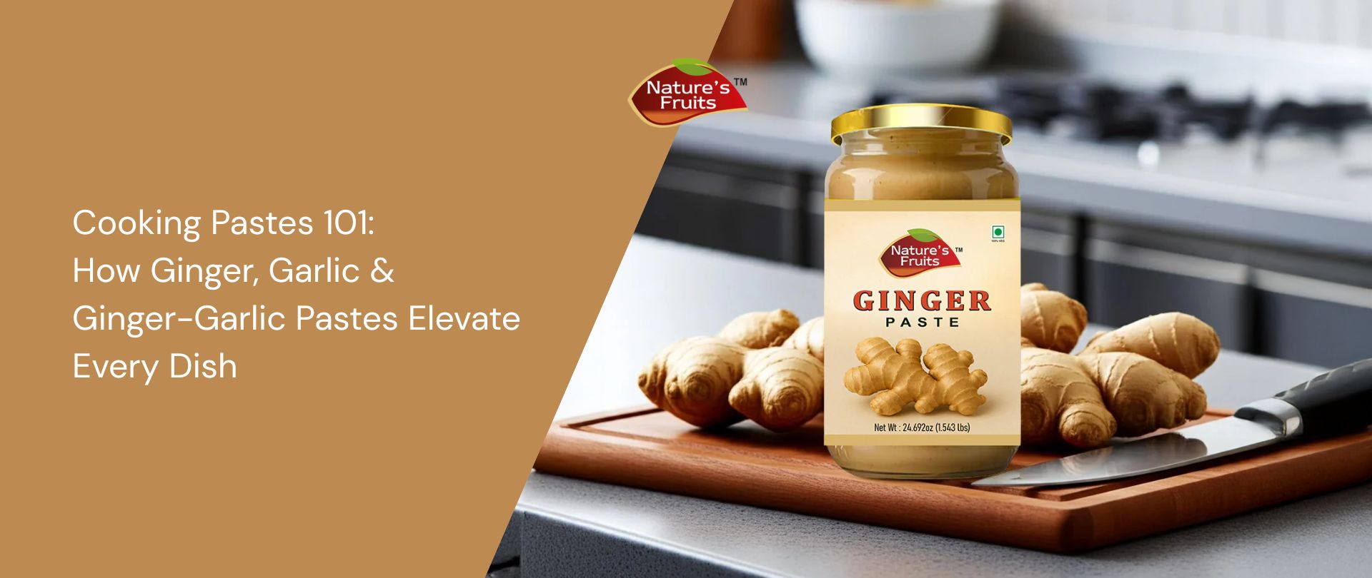 Cooking Pastes 101: How Ginger, Garlic & Ginger-Garlic Pastes Elevate Every Dish