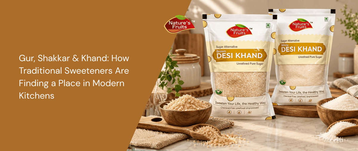 Gur, Shakkar & Khand: How Traditional Sweeteners Are Finding a Place in Modern Kitchens