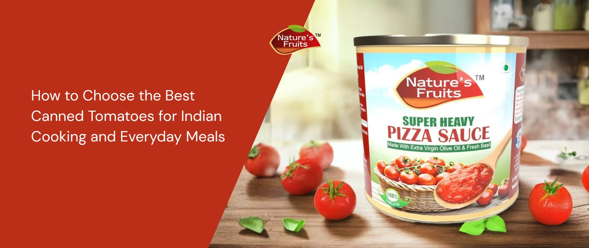 How to Choose the Best Canned Tomatoes for Indian Cooking and Everyday Meals