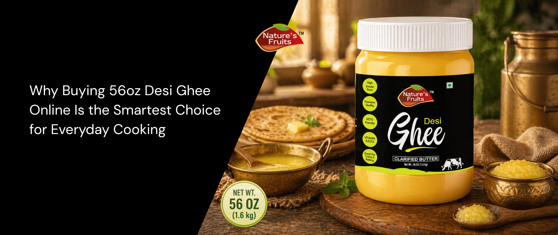 Why Buying 56oz Desi Ghee Online Is the Smartest Choice for Everyday Cooking